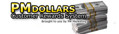 PM Dollars - Customer Rewards Program